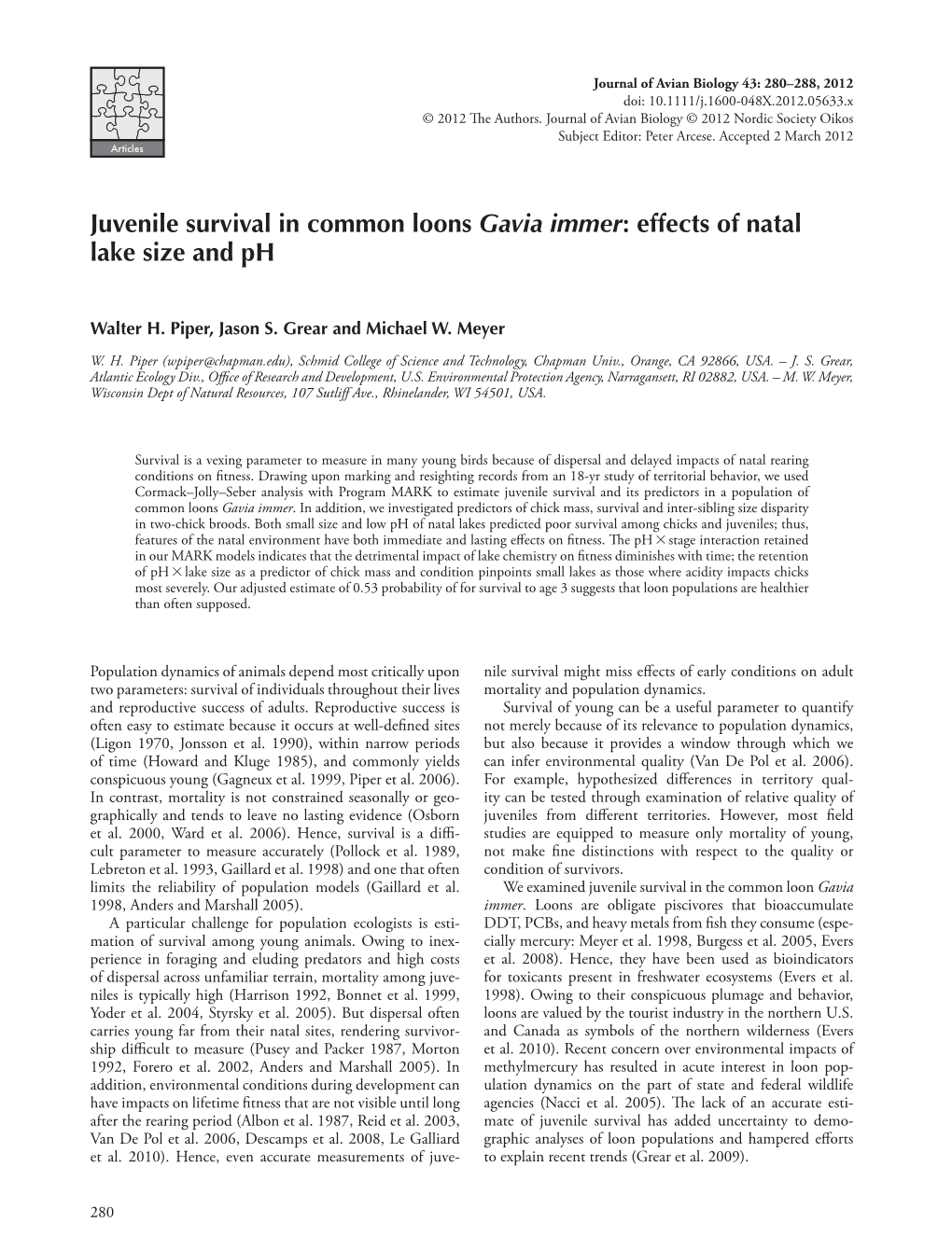 Juvenile Survival in Common Loons Gavia Immer: Effects of Natal Lake Size and Ph