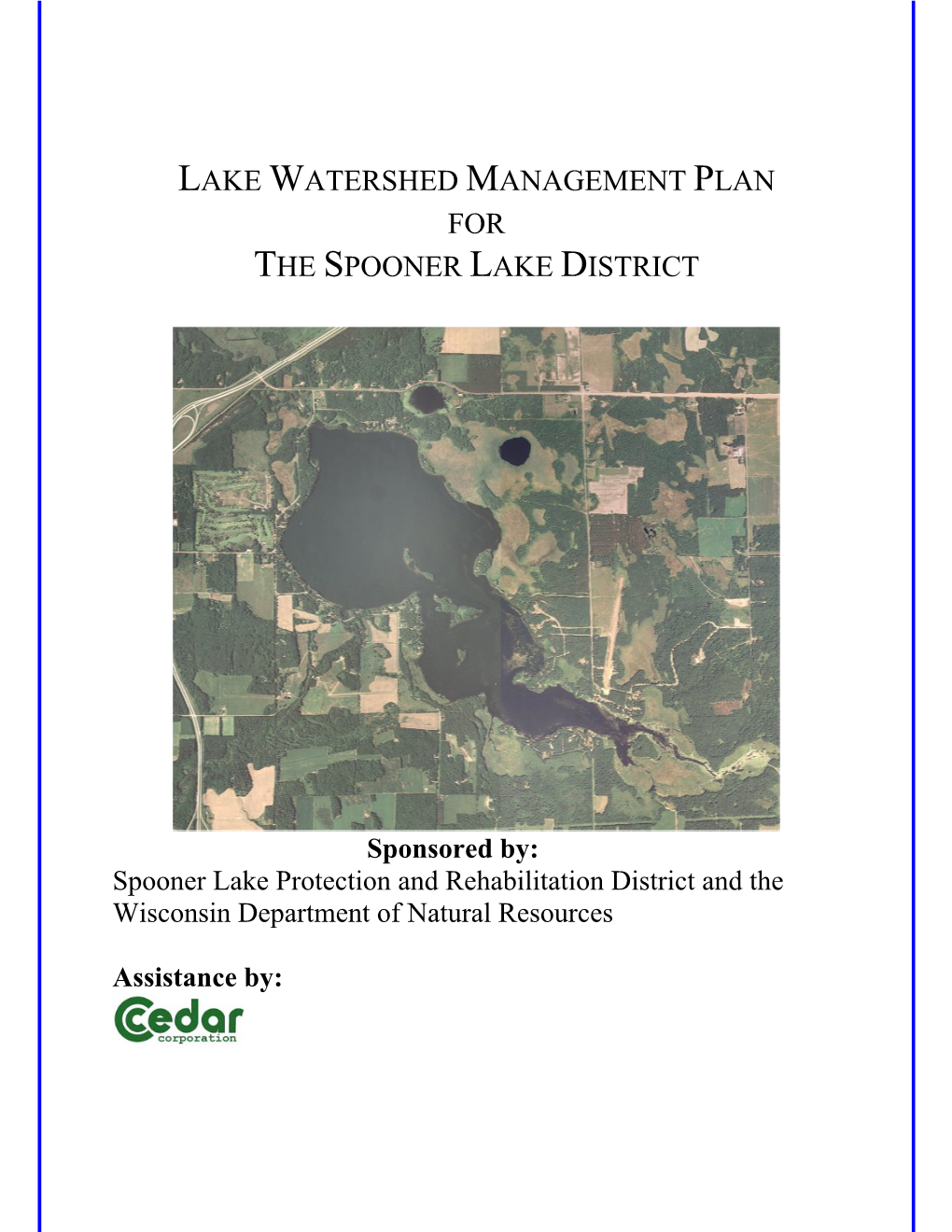 Lake Watershed Management Plan for the Spooner Lake District