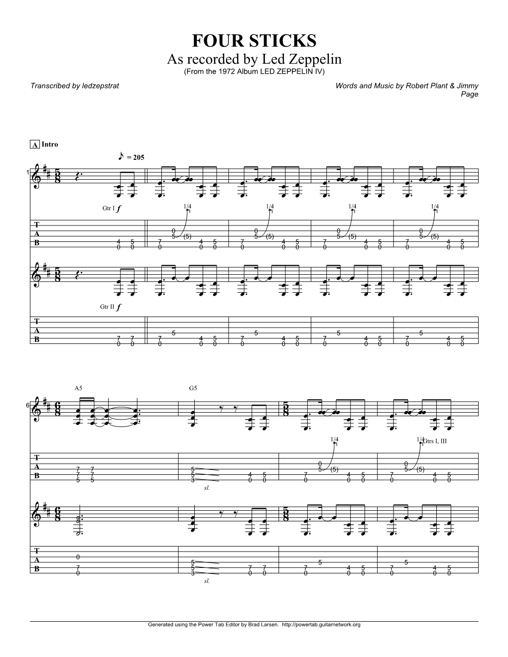 FOUR STICKS As Recorded by Led Zeppelin (From the 1972 Album LED ZEPPELIN IV) Transcribed by Ledzepstrat Words and Music by Robert Plant & Jimmy Page