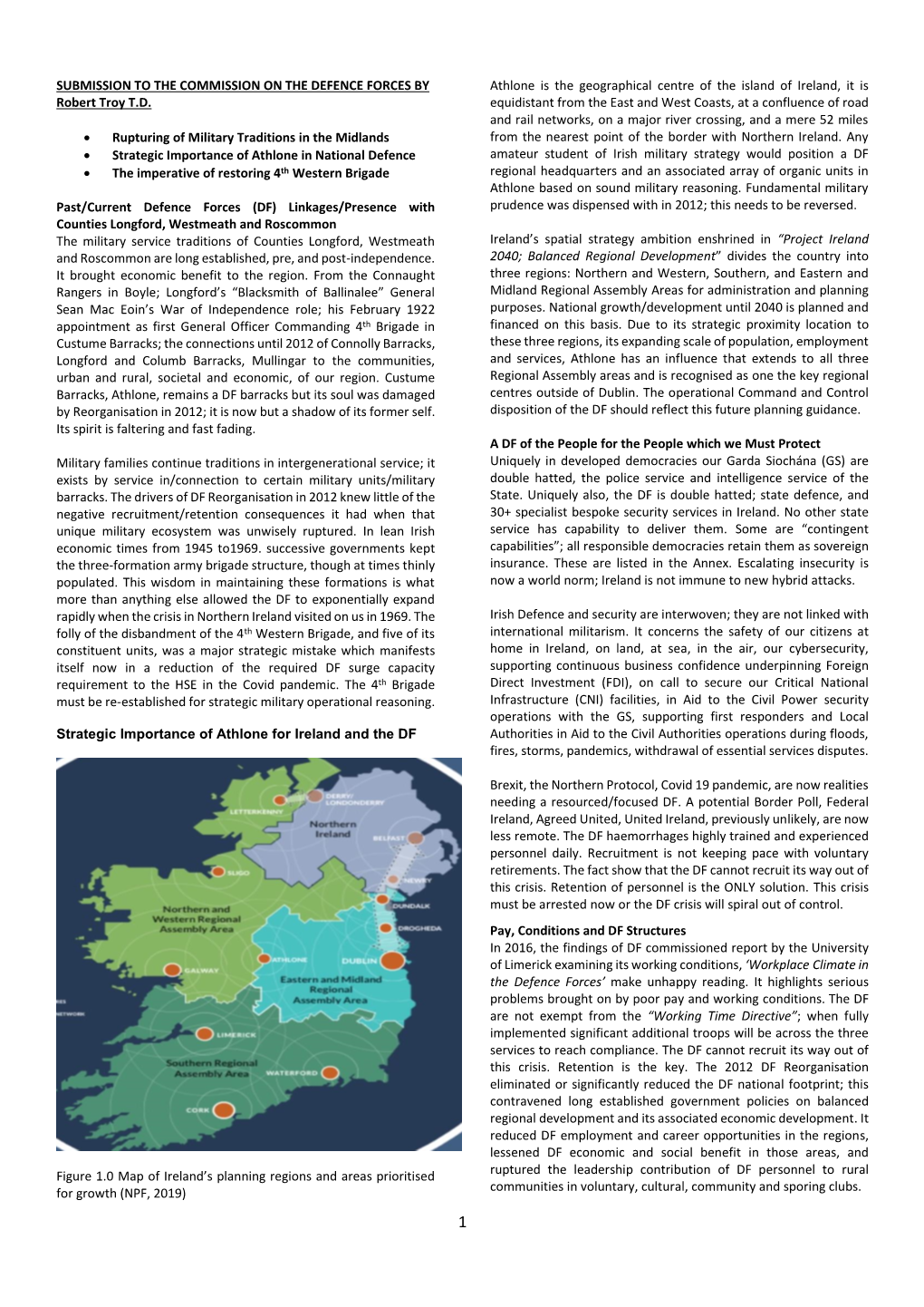 SUBMISSION to the COMMISSION on the DEFENCE FORCES by Robert Troy T.D. • Rupturing of Military Traditions in the Midlands •