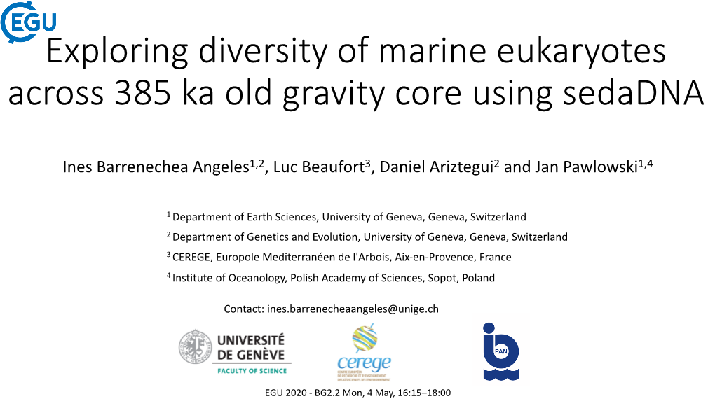 Exploring Diversity of Marine Eukaryotes Across 385 Ka Old Gravity Core Using Sedadna