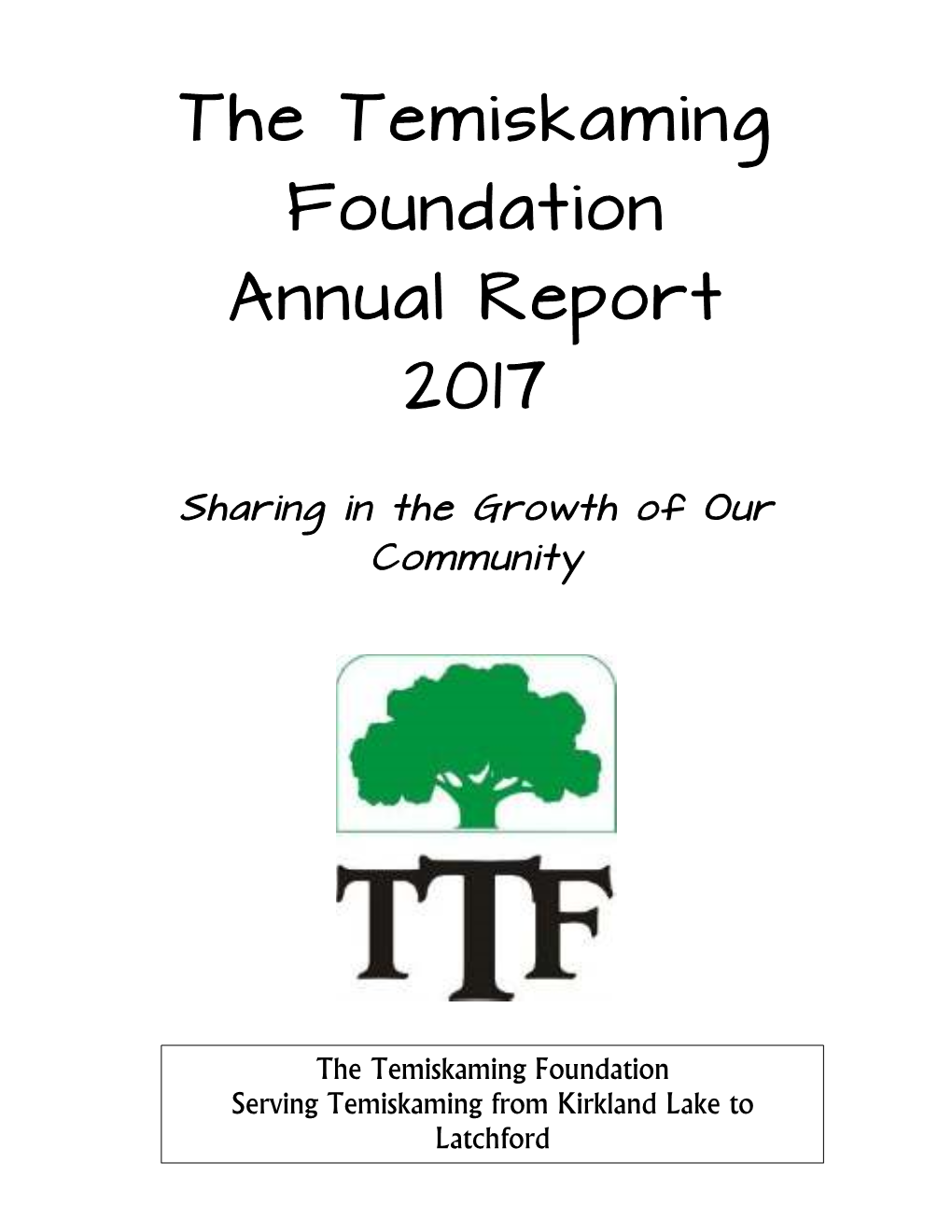 The Temiskaming Foundation Annual Report 2017