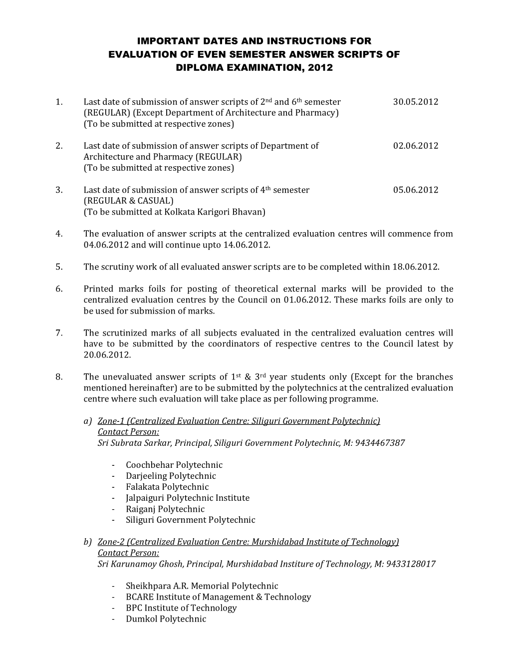 Important Dates and Instructions for Evaluation of Even Semester Answer Scripts of Diploma Examination, 2012