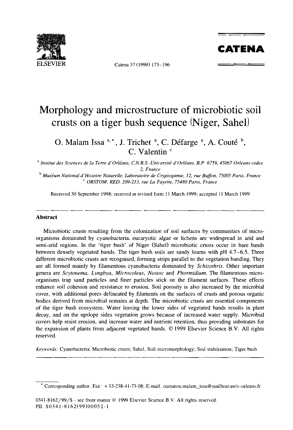 Morphology and Microstructure of Microbiotic Soil Crusts on a Tiger Bush Sequence (Niger, Sahel) in : Valentin Christian (Ed.), Poesen J