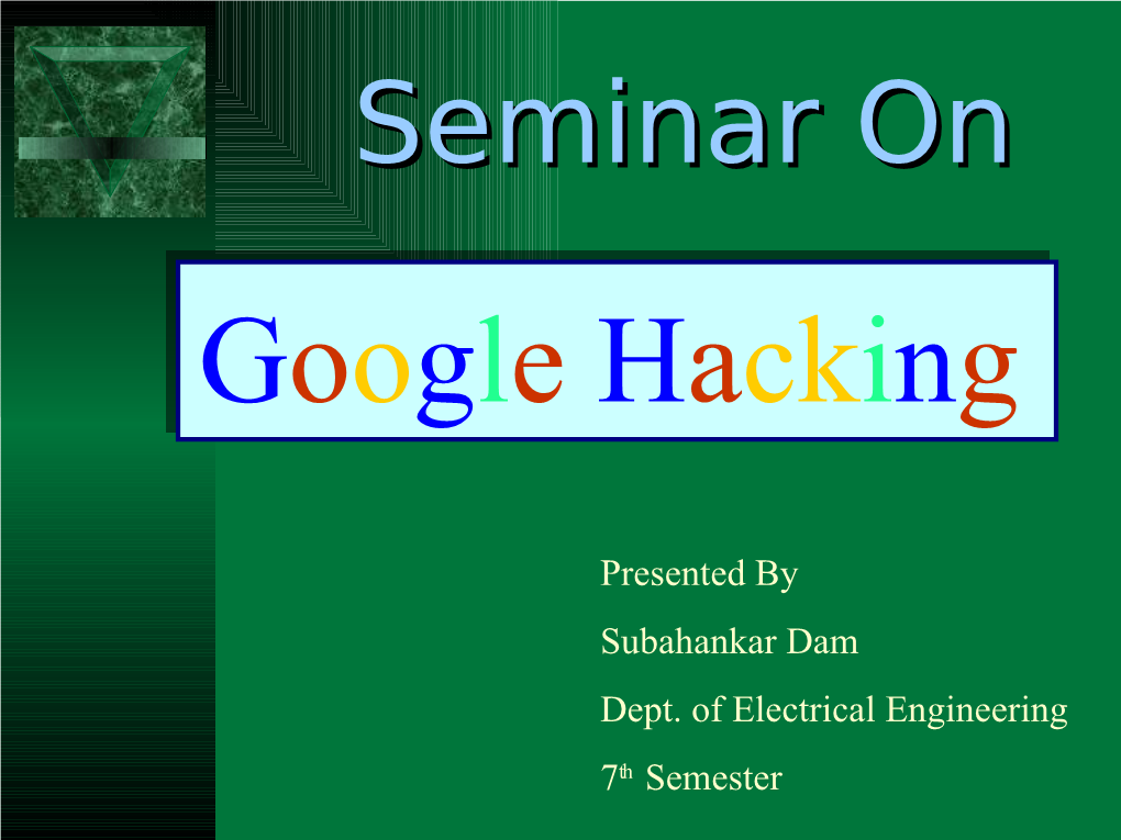 Google Hacking