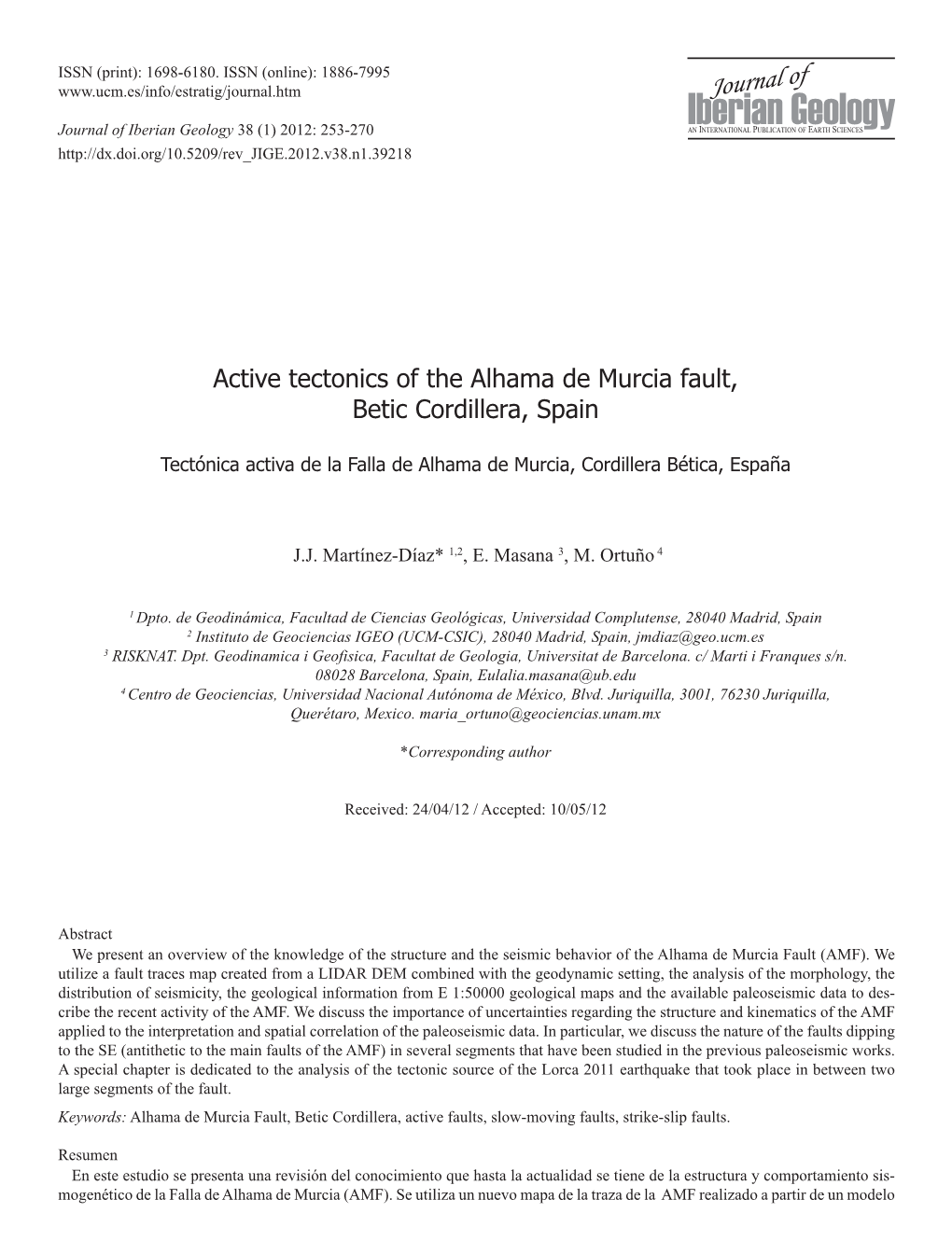 Active Tectonics of the Alhama De Murcia Fault, Betic Cordillera, Spain