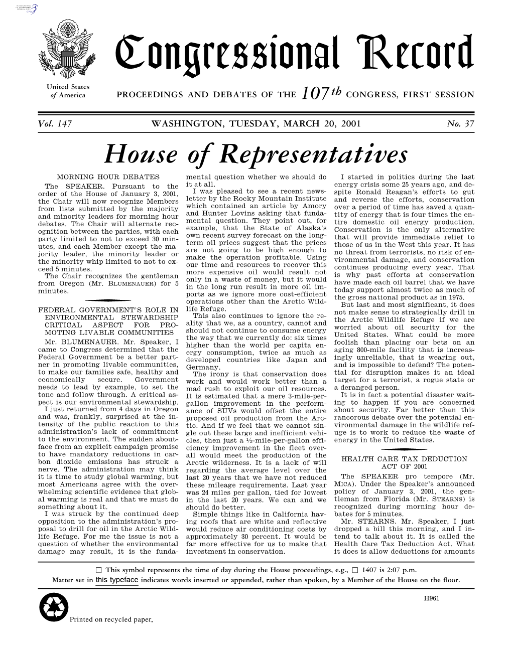 Congressional Record United States of America PROCEEDINGS and DEBATES of the 107Th CONGRESS, FIRST SESSION