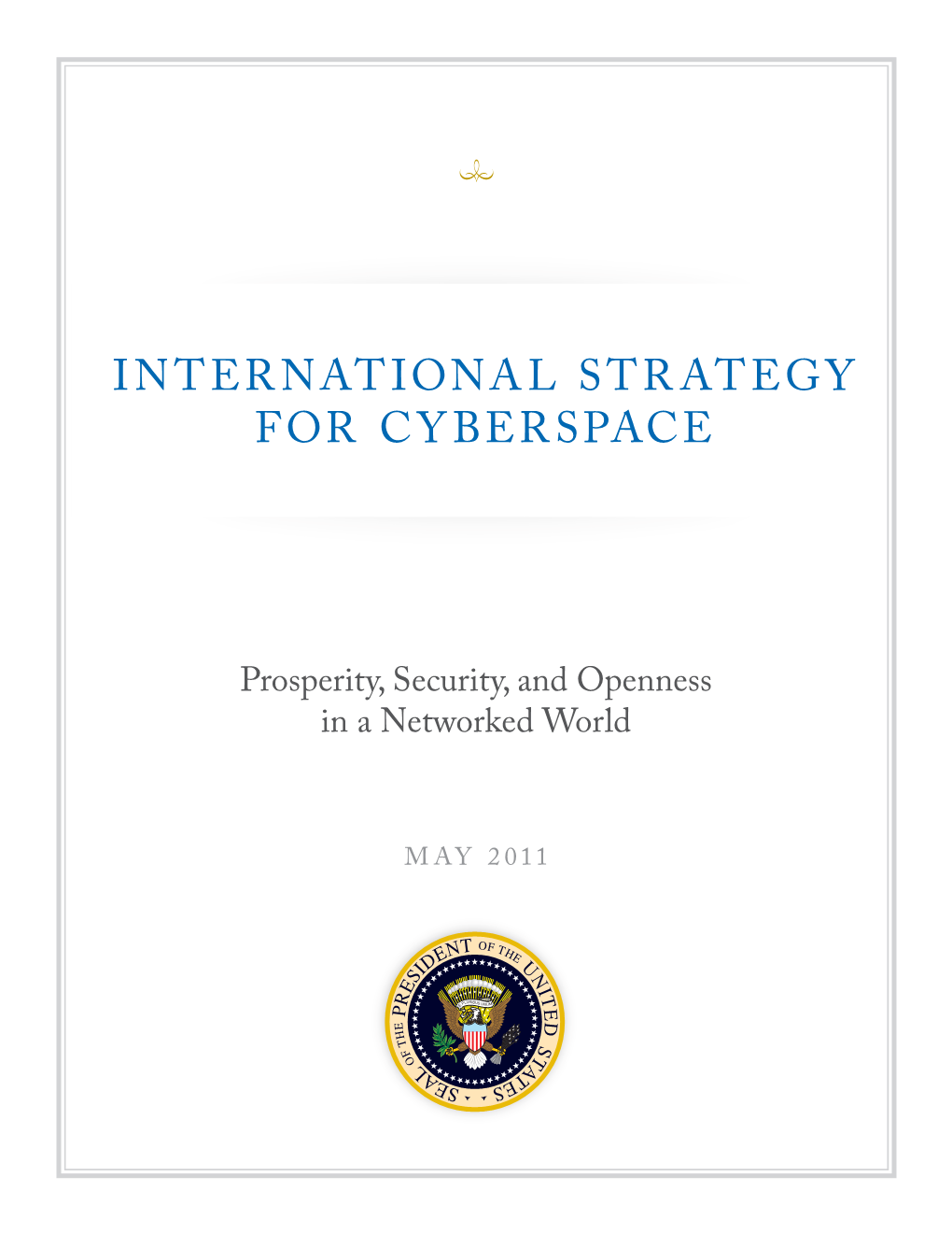 International Strategy for Cyberspace