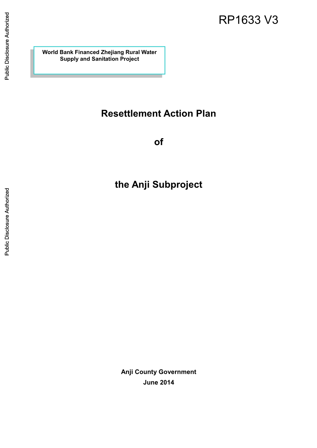 Resettlement Action Plan of the Anji Subproject