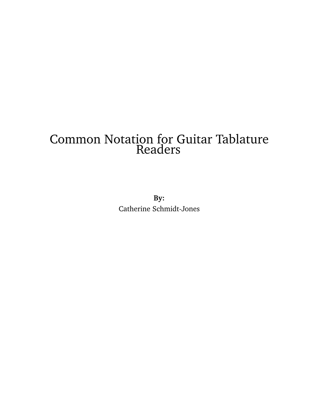 Common Notation for Guitar Tablature Readers