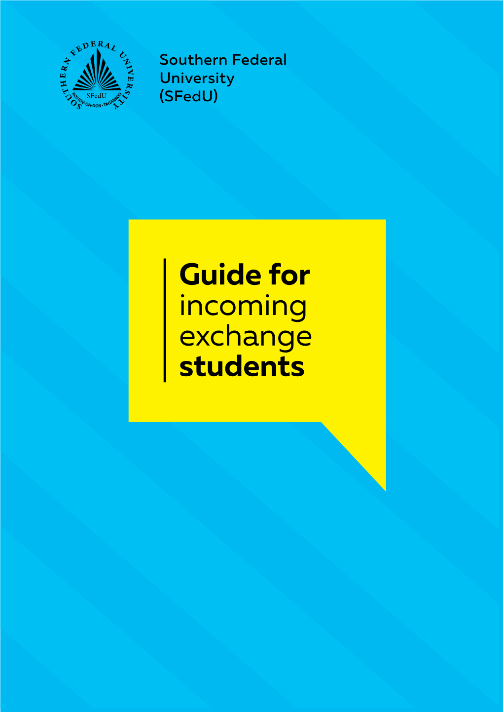 Guide for Incoming Exchange Students Contents
