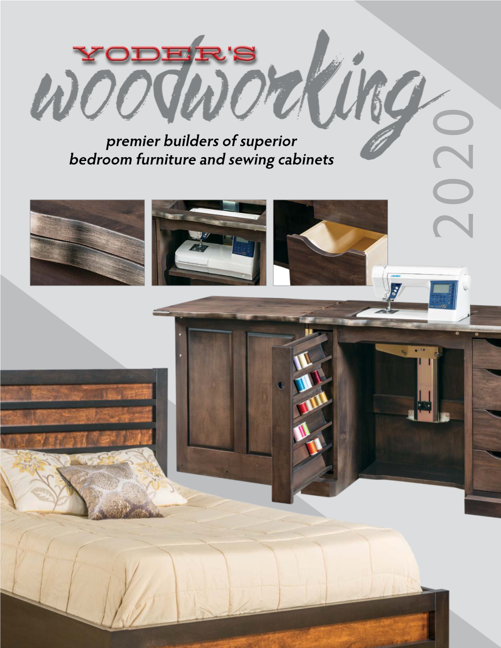 Premier Builders of Superior Bedroom Furniture and Sewing Cabinets