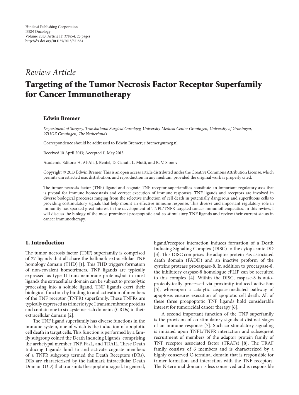Targeting of the Tumor Necrosis Factor Receptor Superfamily for Cancer Immunotherapy