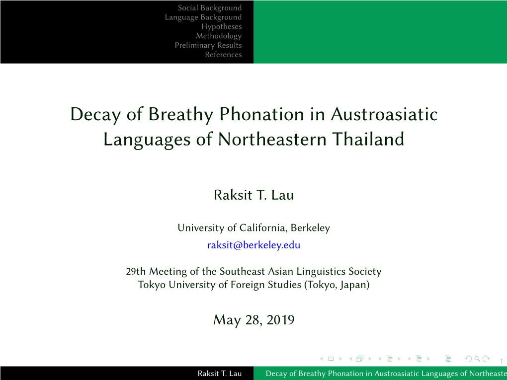 Decay of Breathy Phonation in Austroasiatic Languages of Northeastern Thailand