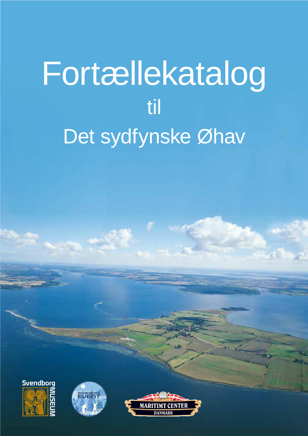 Fortællekatalog Til Det Sydfynske Øhav