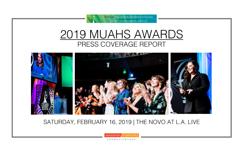 2019 Muahs Awards Press Coverage Report