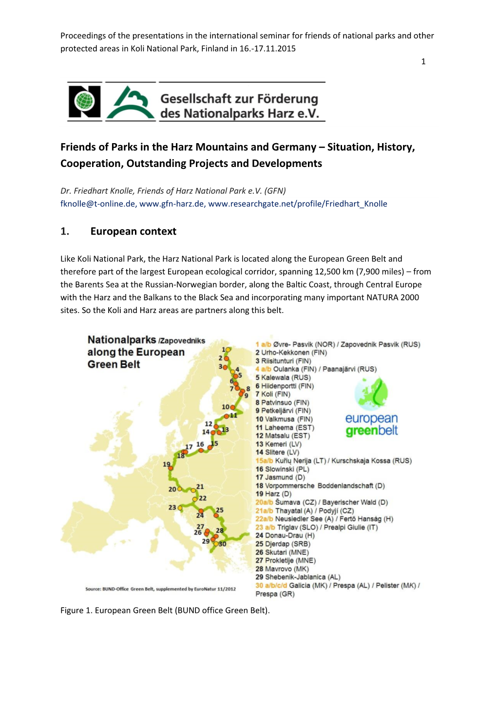 Friends of Parks in the Harz Mountains and Germany – Situation, History, Cooperation, Outstanding Projects and Developments