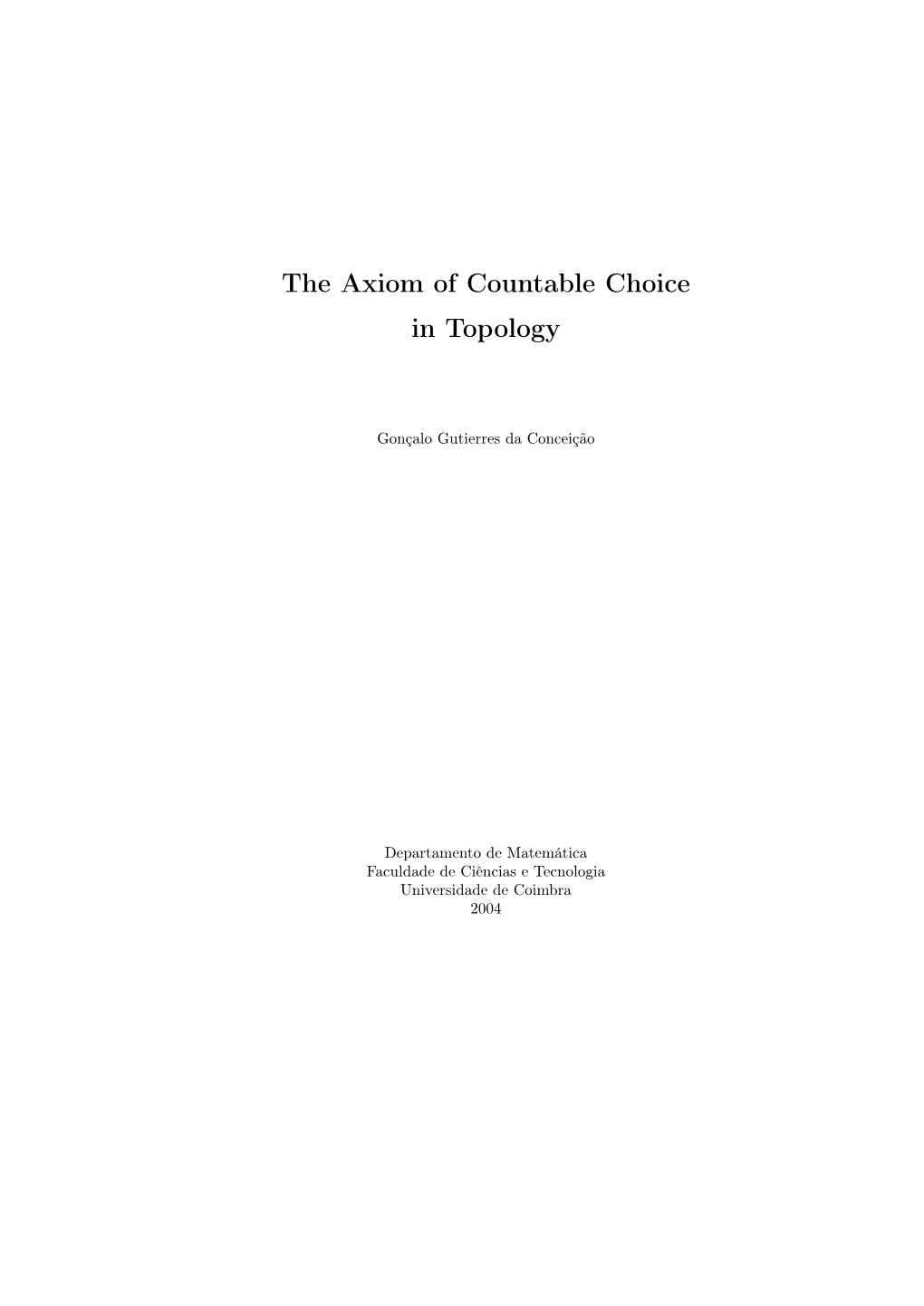 The Axiom of Countable Choice in Topology