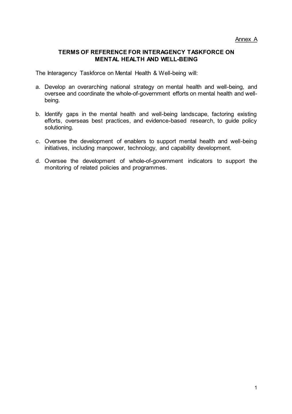 Annex a TERMS of REFERENCE for INTERAGENCY TASKFORCE on MENTAL HEALTH and WELL-BEING the Interagency Taskforce on Mental Health