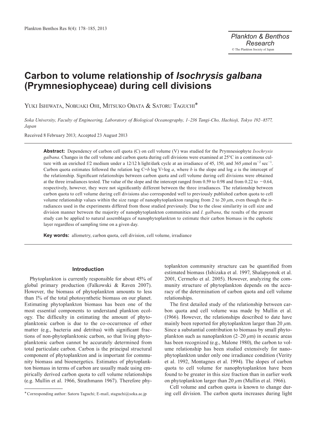 Carbon to Volume Relationship of Isochrysis Galbana (Prymnesiophyceae) During Cell Divisions