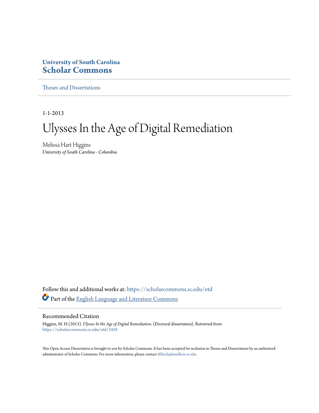Ulysses in the Age of Digital Remediation Melissa Hart Higgins University of South Carolina - Columbia