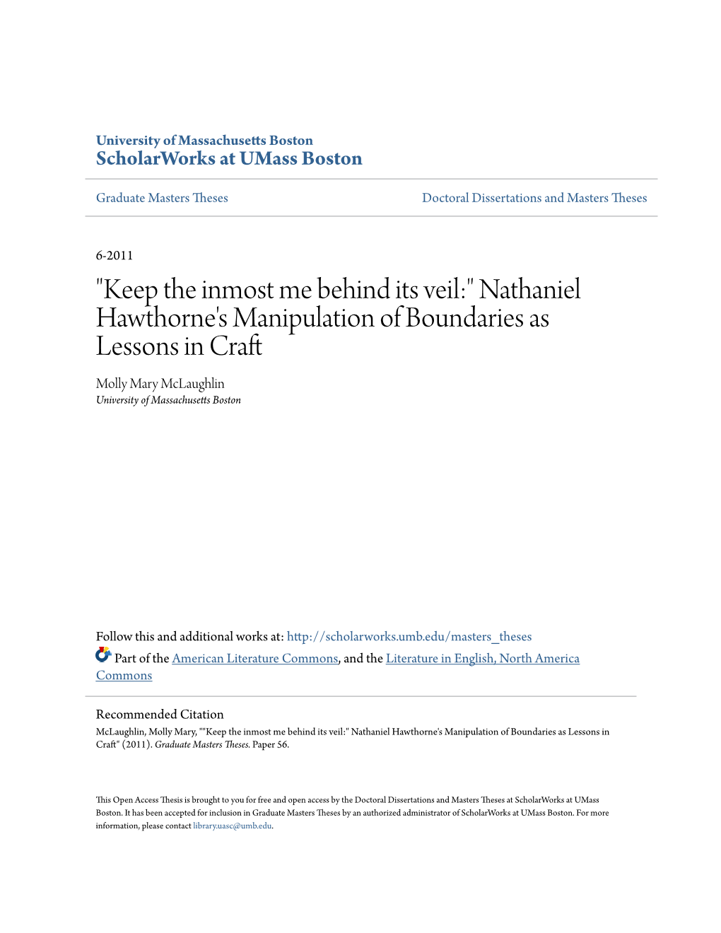 Nathaniel Hawthorne's Manipulation of Boundaries As Lessons in Craft Molly Mary Mclaughlin University of Massachusetts Boston