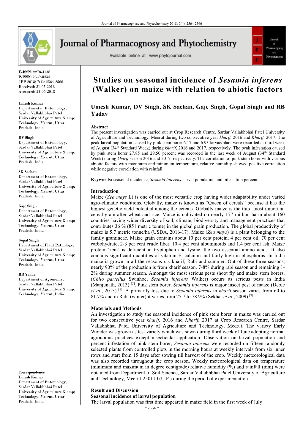 Studies on Seasonal Incidence of Sesamia Inferens (Walker) on Maize with Relation to Abiotic Factors