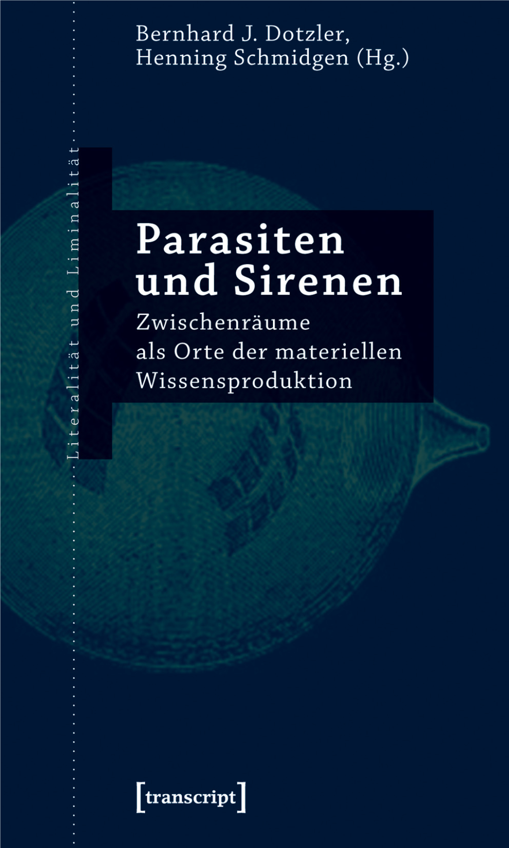 Parasiten Und Sirenen