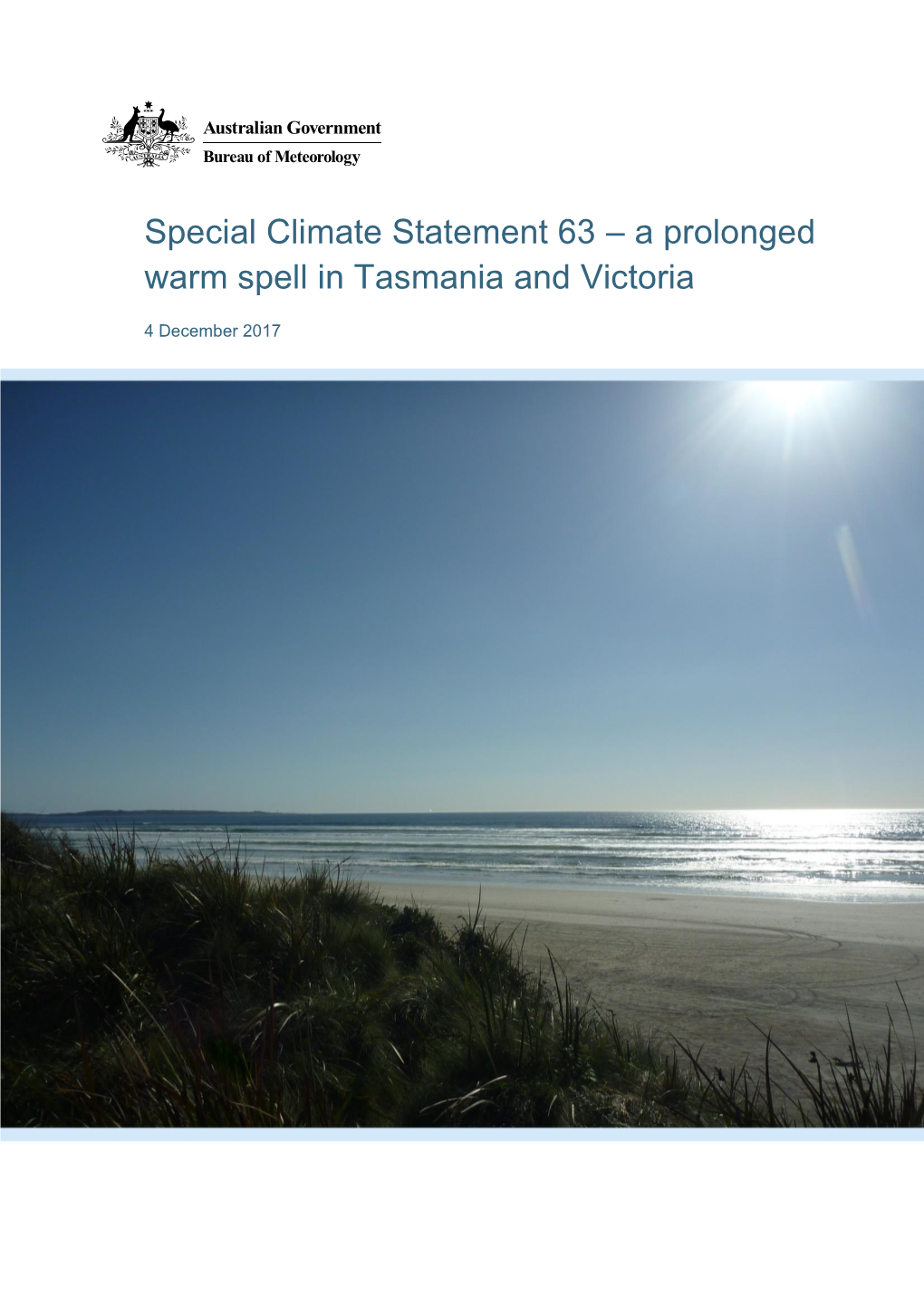 Statement 63—A Prolonged Warm Spell in Tasmania and Victoria