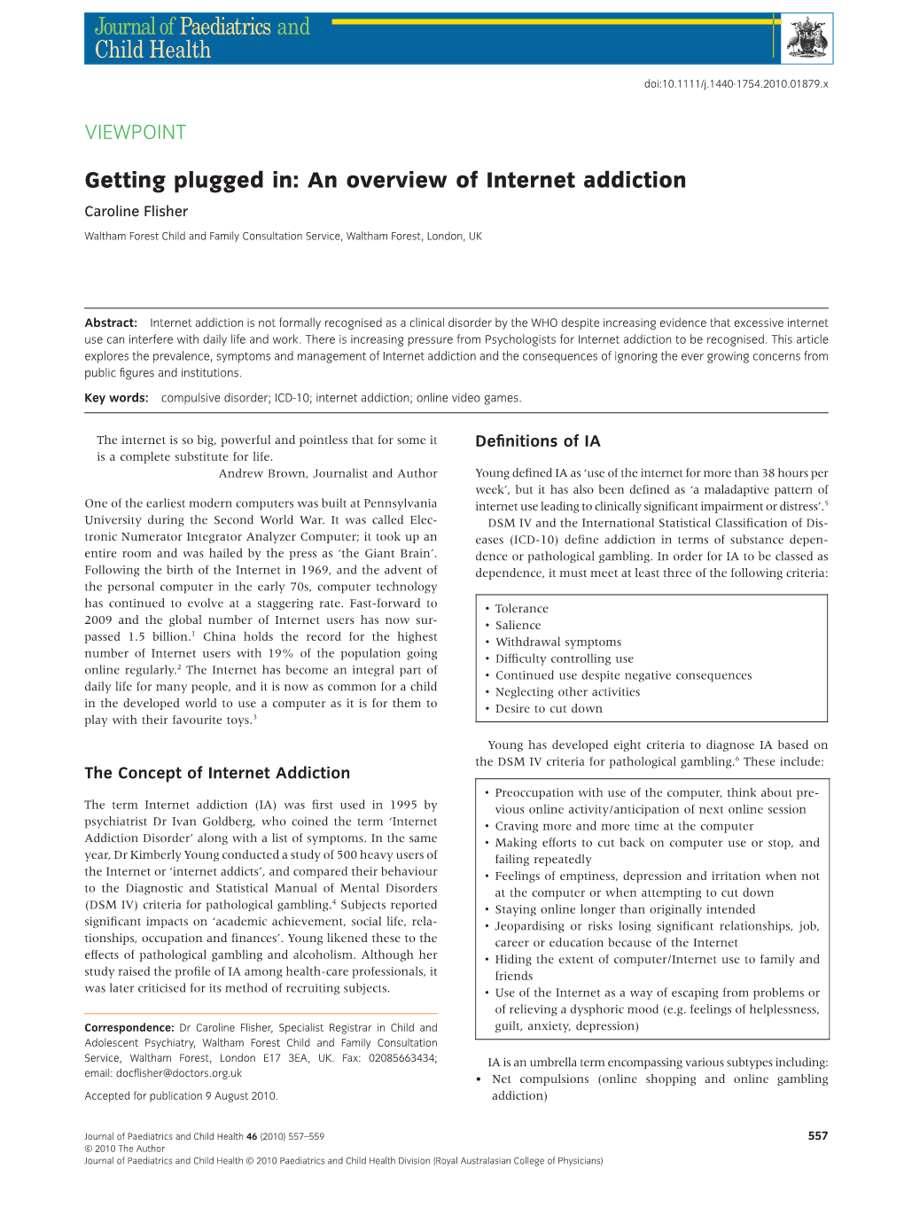 Getting Plugged In: an Overview of Internet Addiction