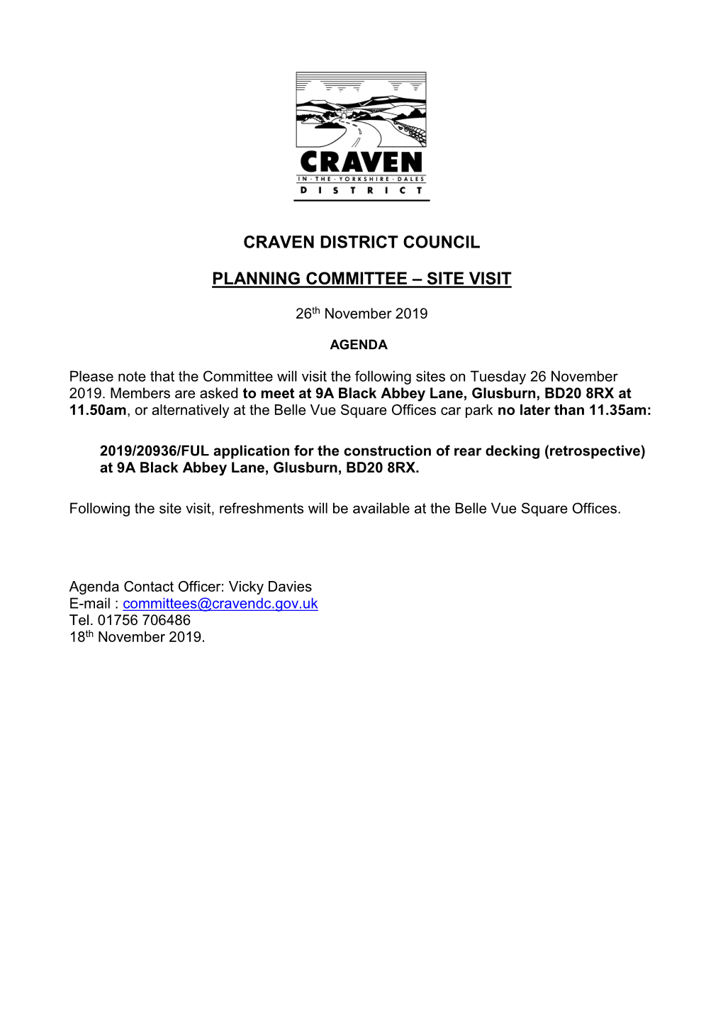 Craven District Council Planning Committee – Site Visit