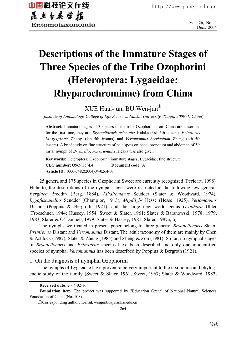 Descriptions of the Immature Stages of Three Species of the Tribe Ozophorini (Heteroptera: Lygaeidae: Rhyparochrominae) from China