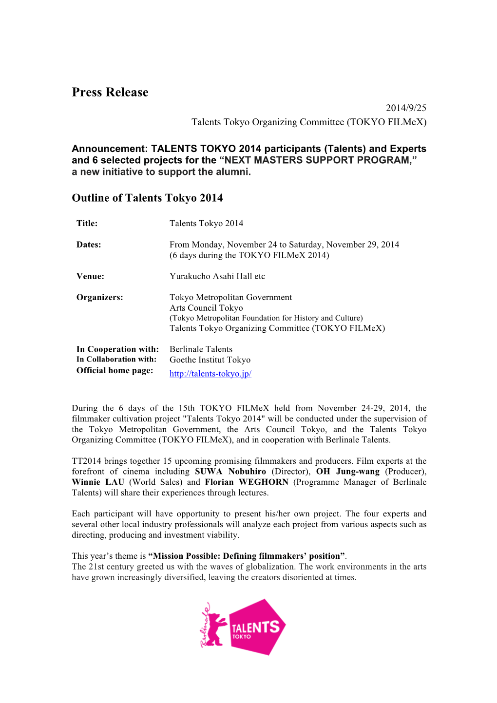 Press Release 2014/9/25 Talents Tokyo Organizing Committee (TOKYO Filmex)