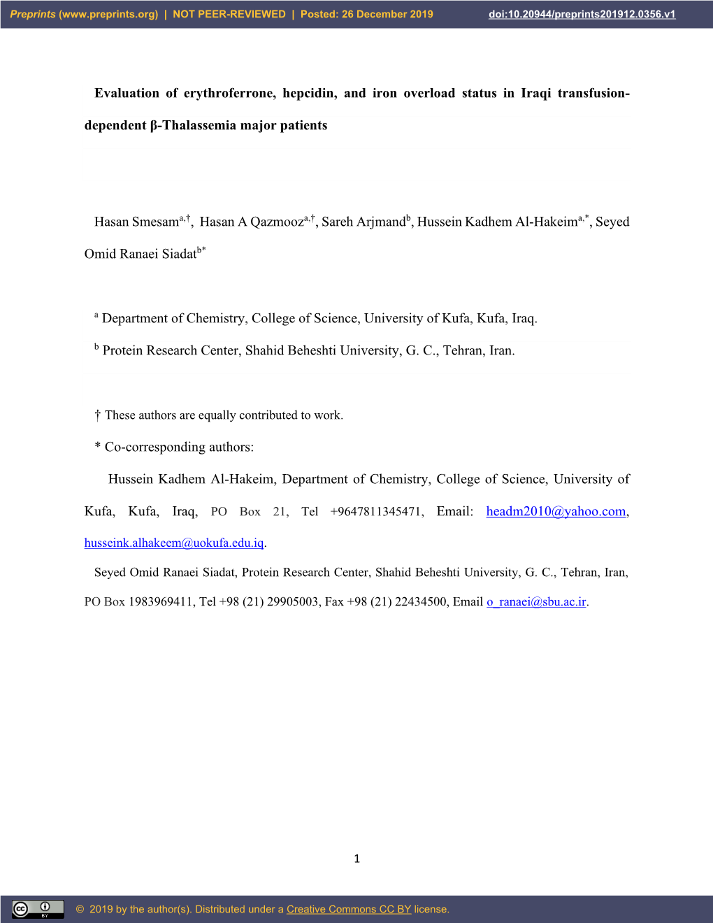 Evaluation of Erythroferrone, Hepcidin, and Iron Overload Status in Iraqi Transfusion