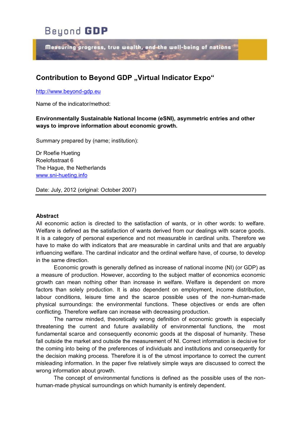 Environmentally Sustainable National Income (Esni), Asymmetric Entries and Other Ways to Improve Information About Economic Growth