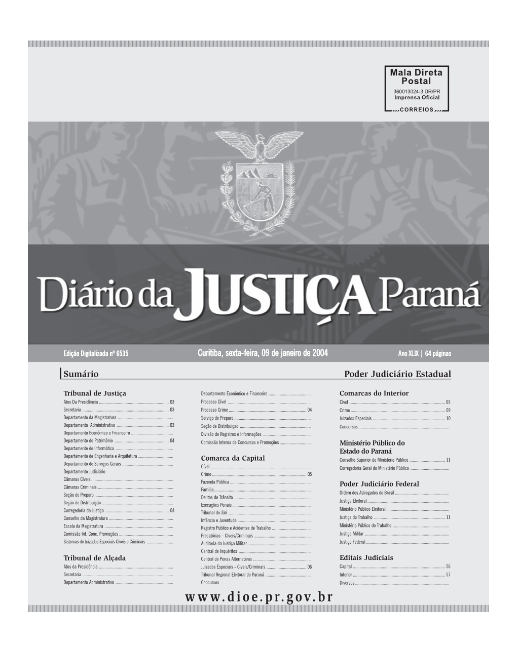 2 6ª Feira | 09/Jan/2004