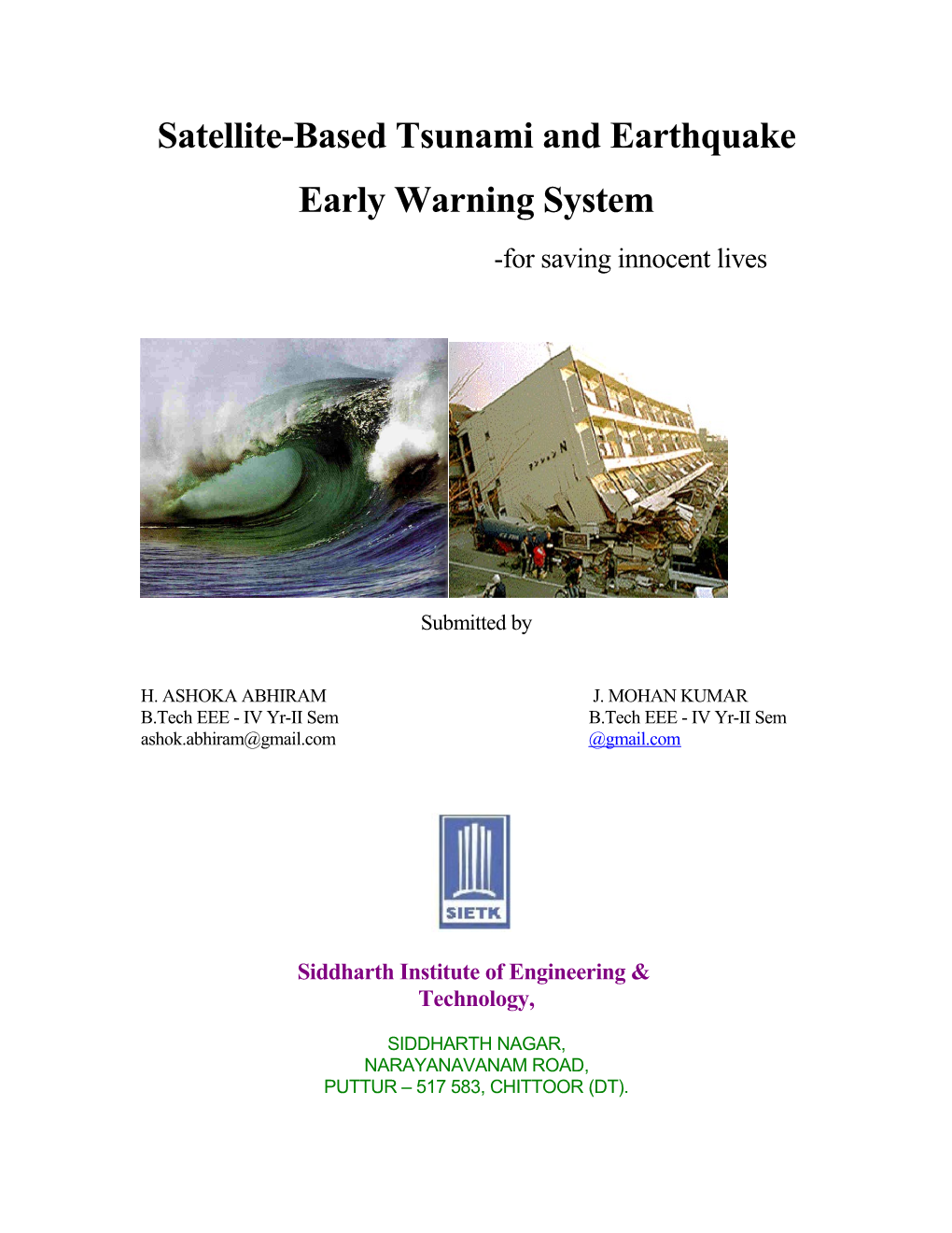 Satellite-Based Tsunami and Earthquake Early Warning System