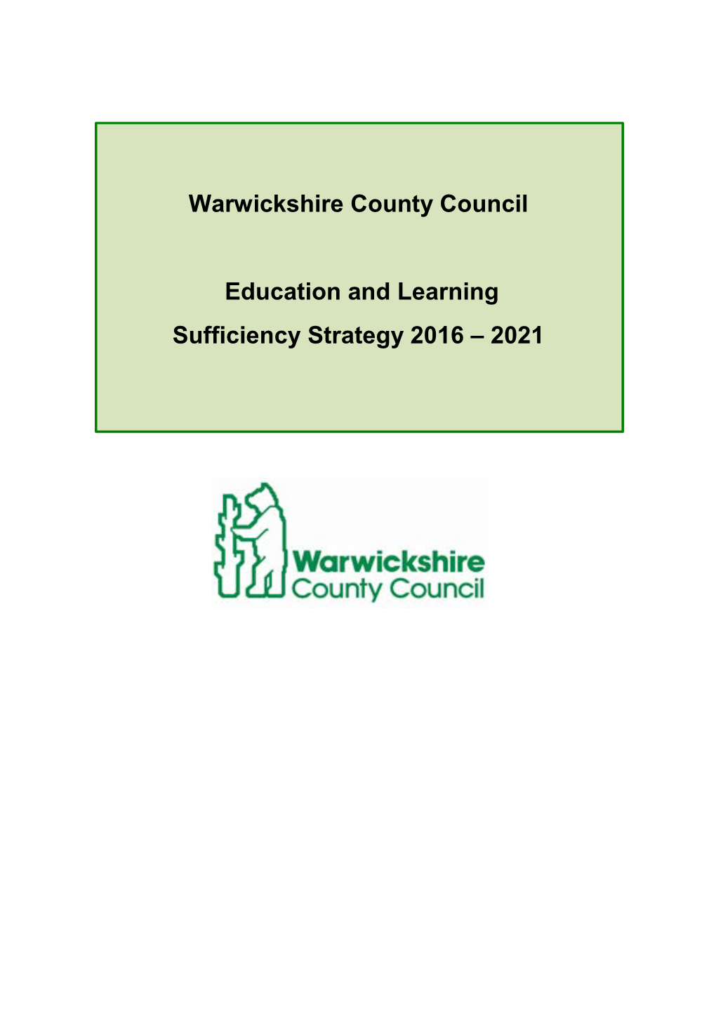 Warwickshire County Council Education and Learning Sufficiency