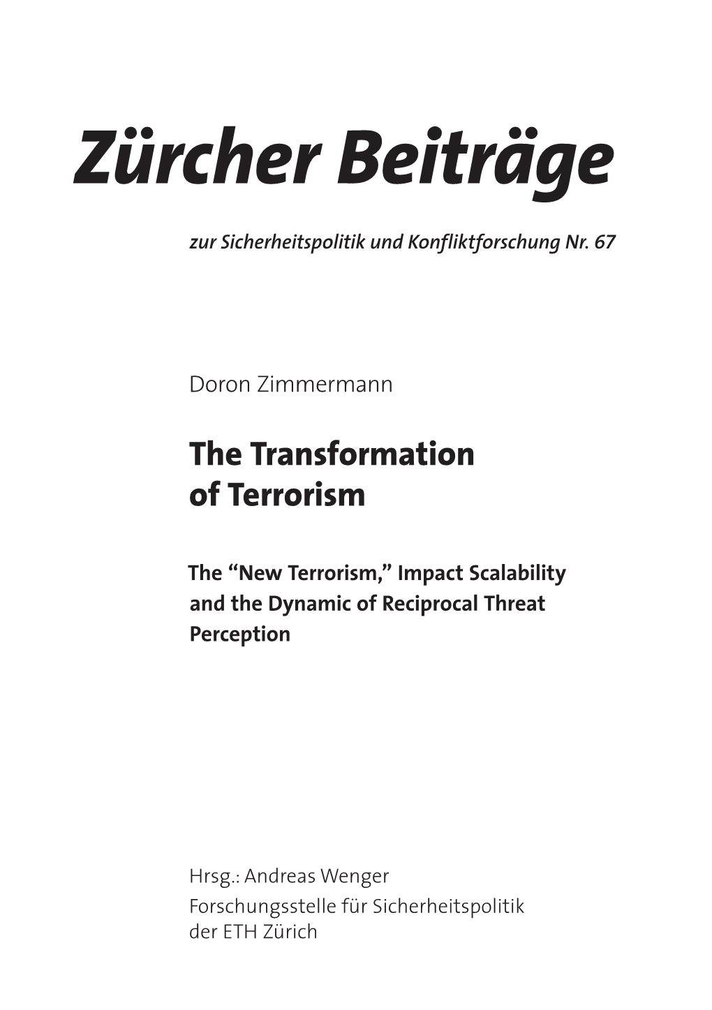 Zürcher Beiträge Zur Sicherheitspolitik Und Konfliktforschung Nr
