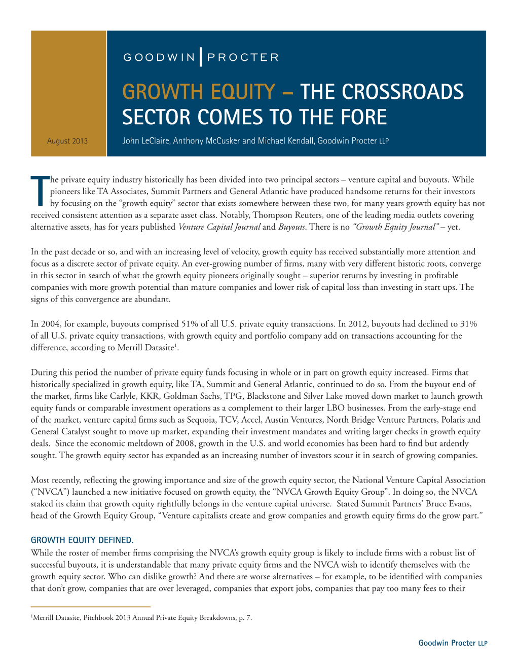 Growth Equity – the Crossroads Sector Comes to the Fore