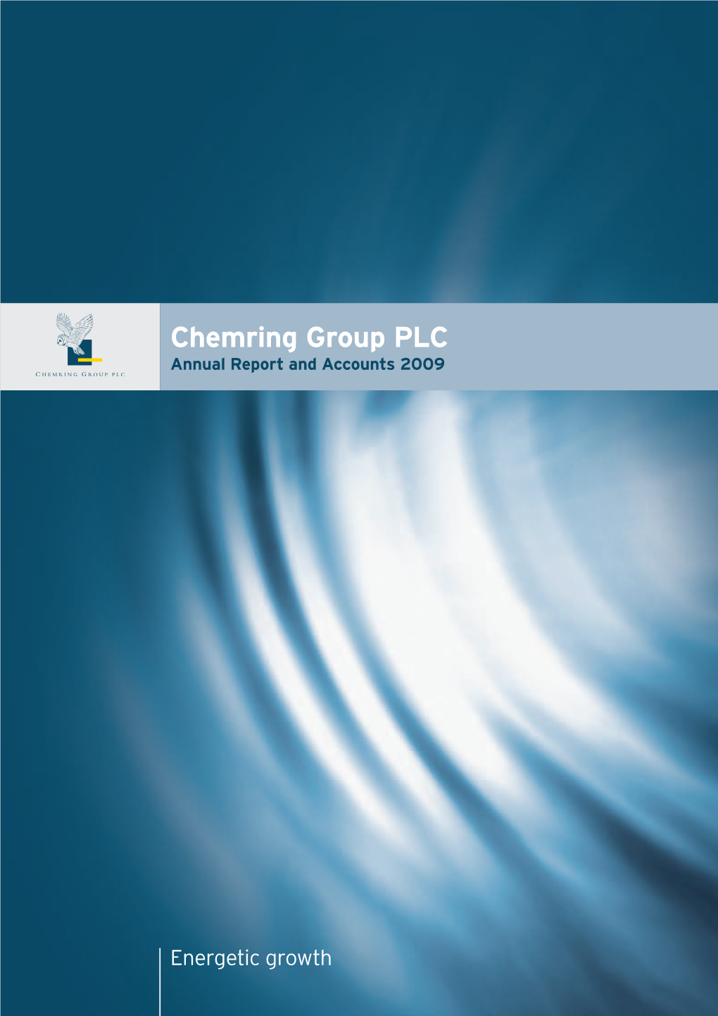 Chemring Group PLC Annual Report and Accounts 2009 Delivering Global Protection Global Delivering United Kingdom United Arkway, Whiteley, Whiteley, Arkway, P