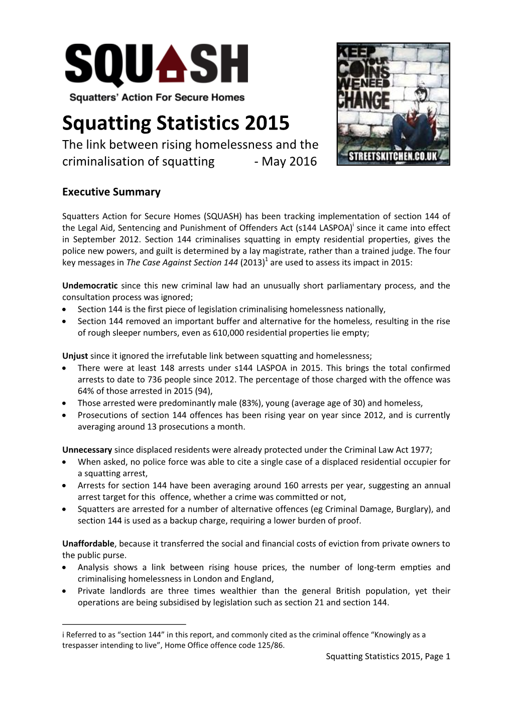 Squatting Statistics 2015 the Link Between Rising Homelessness and the Criminalisation of Squatting - May 2016