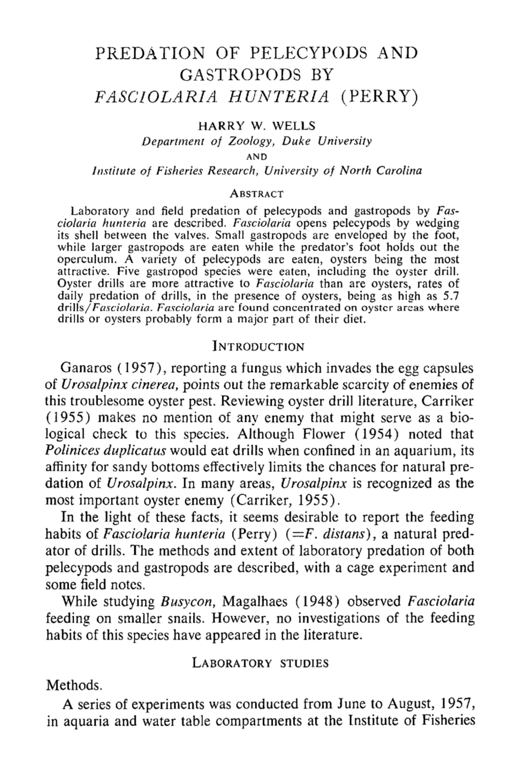 Predation of Pelecypods and Gastropods by &lt;I&gt;Fasciolaria