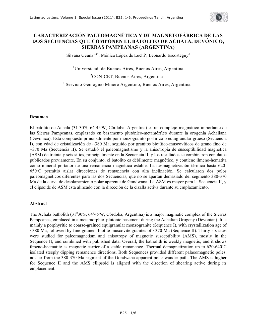 Caracterización Paleomagnética Y De Magnetofábrica De Las Dos Secuencias Que Componen El Batolito De Achala, Devónico, Sierr