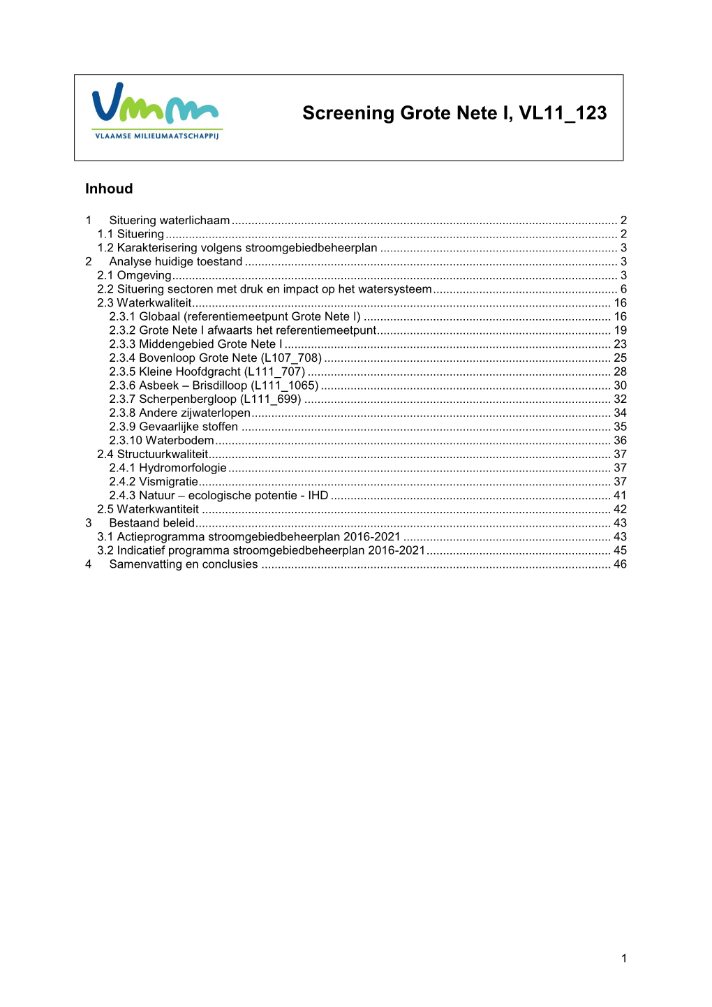 Screening Grote Nete I, VL11 123