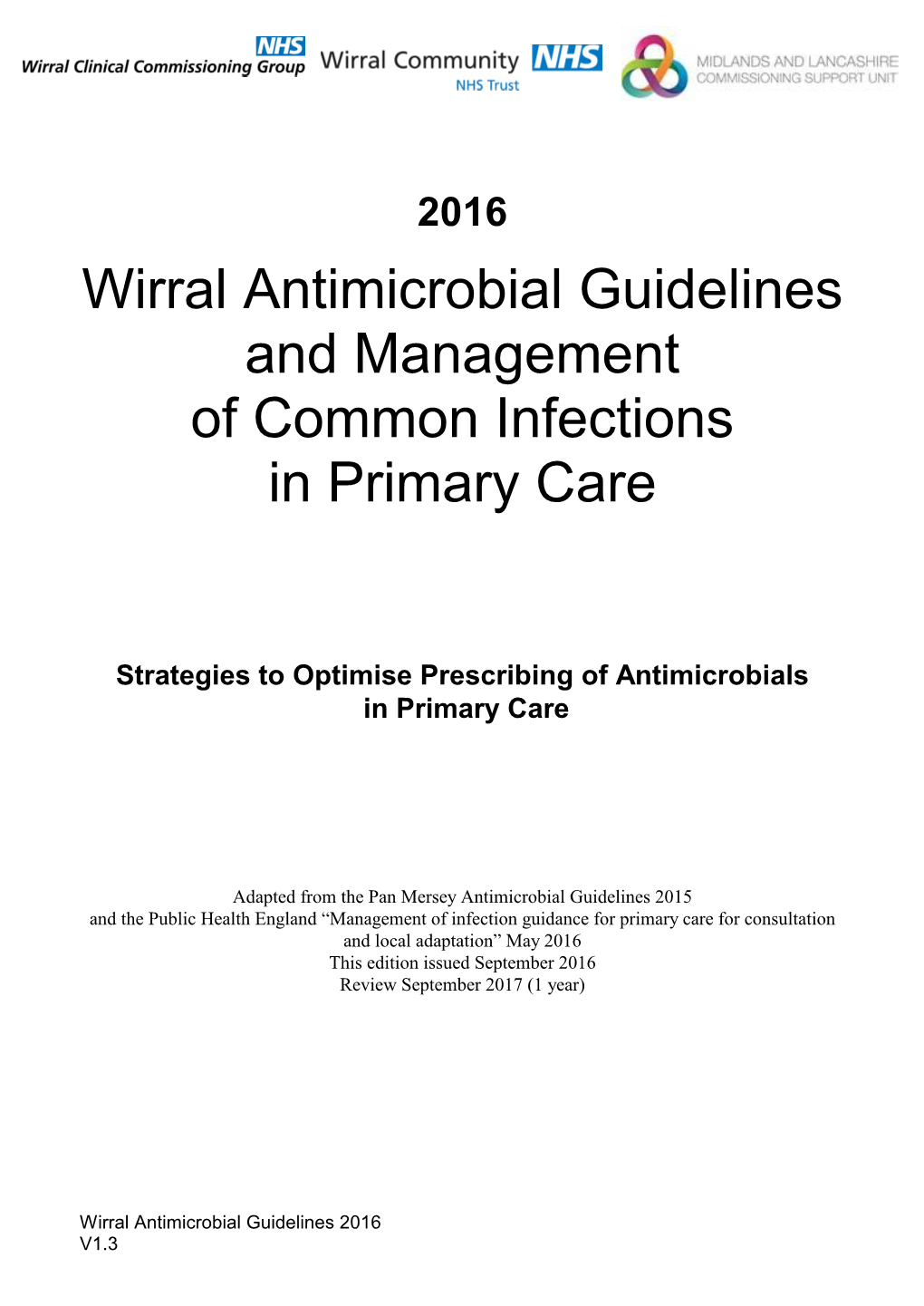 Antimicrobial Guide and Management of Common Infections in Primary Care