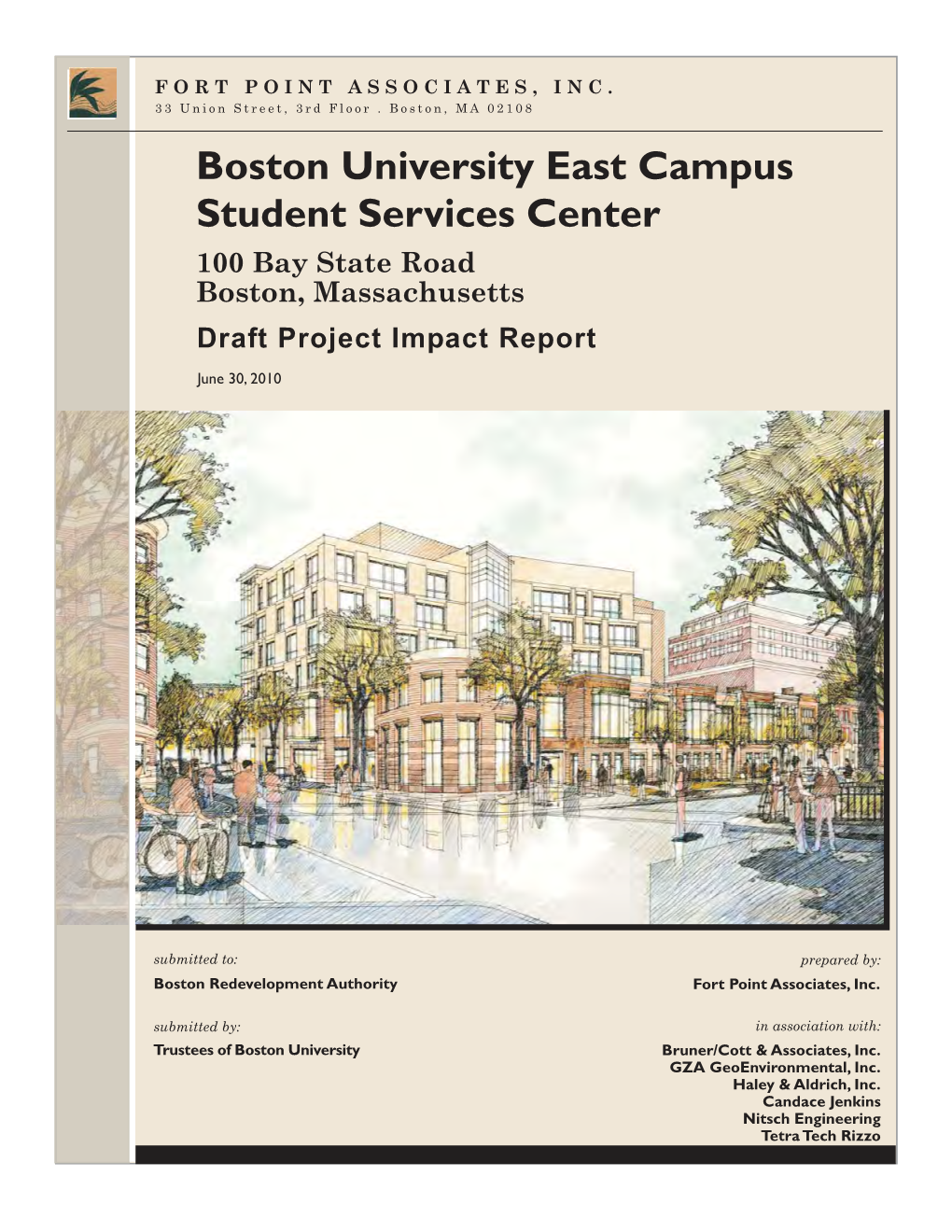 Boston University East Campus Student Services Center 100 Bay State Road Boston, Massachusetts Draft Project Impact Report