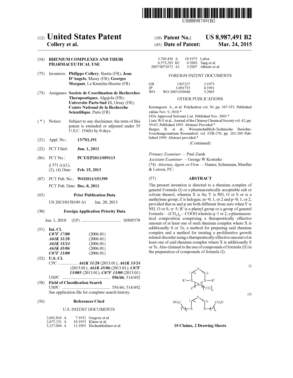 (12) United States Patent (10) Patent No.: US 8,987.491 B2 Collery Et Al