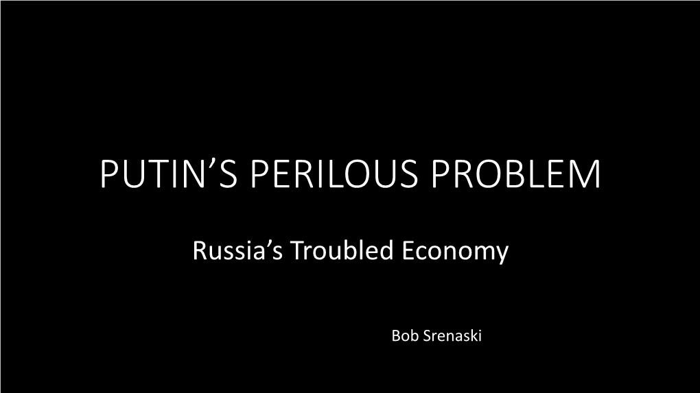 Russia's Troubled Economy