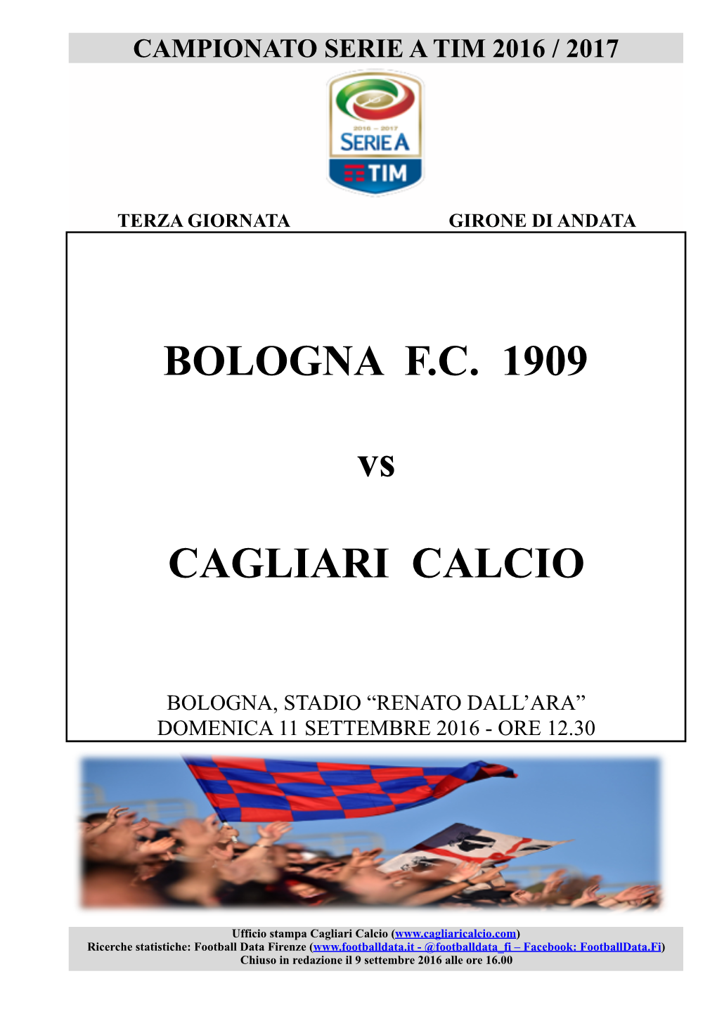 BOLOGNA F.C. 1909 Vs CAGLIARI CALCIO